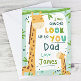 Personalised Look Up To You Giraffe Father's Day Card