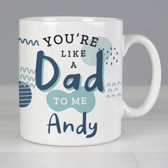 Personalised Like a Dad Mug.  Father's Day Gifts for Father Figures