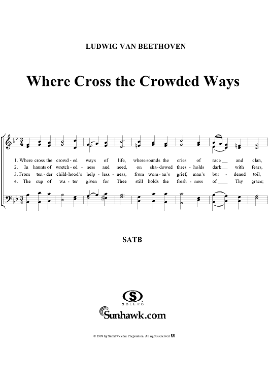 where cross the crowded ways of life