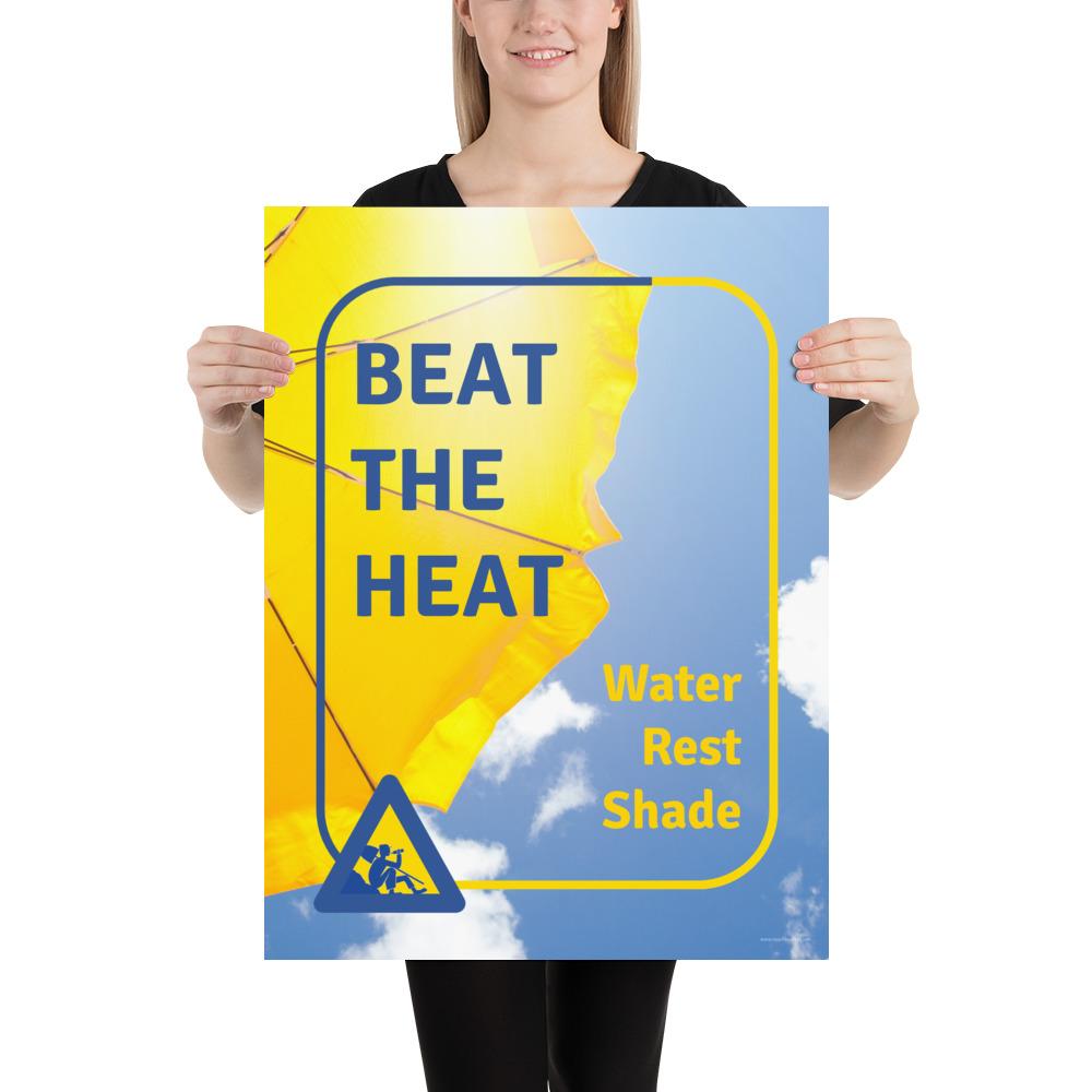 Beat the Heat - Premium Safety Poster – Inspire Safety