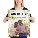 A workplace safety poster showing an old couple laughing and holding hands with the slogan why safety? for the ones you cherish.