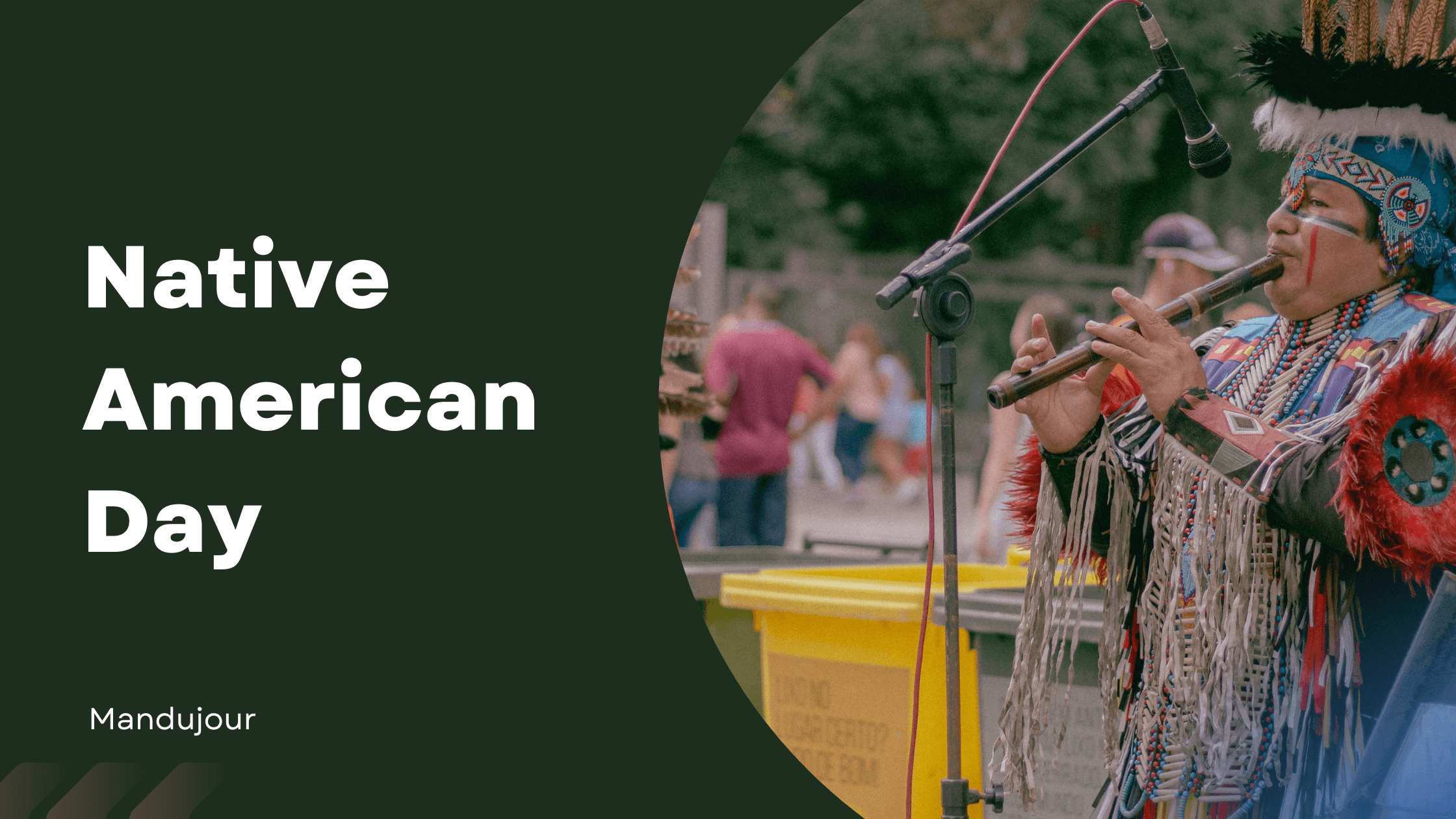 Everything You Need to Know About Native American Day Mandujour