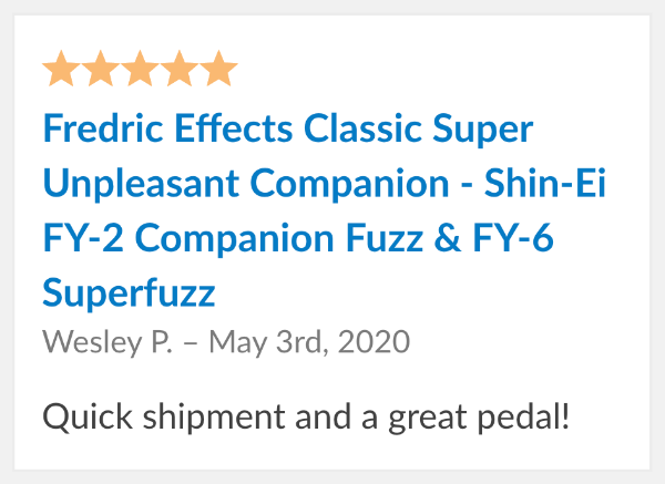 Fredric Effects Classic Super Unpleasant Companion Review