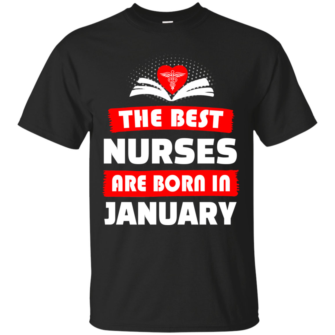 Shop The Best Nurses Are Born In January Shirt, , Tank