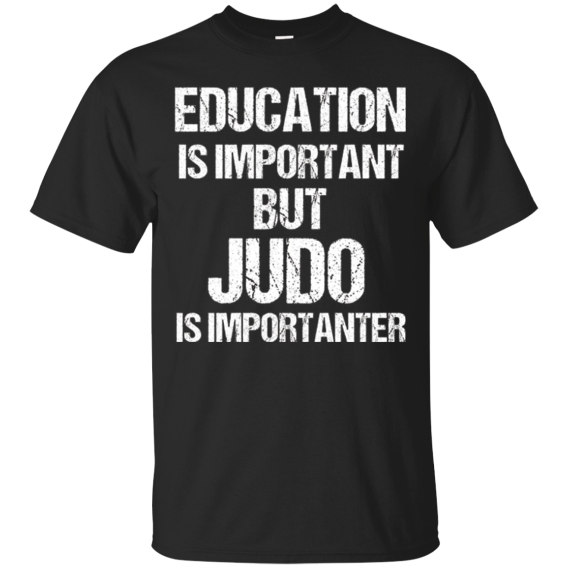 Discover Cool Fun T-shirt Education Important But Judo Importanter