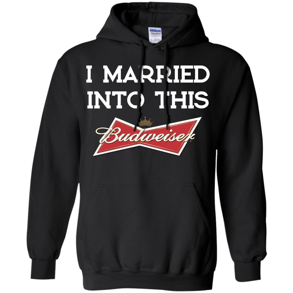 High Quality I Married Into This Budweiser Beer Shirt