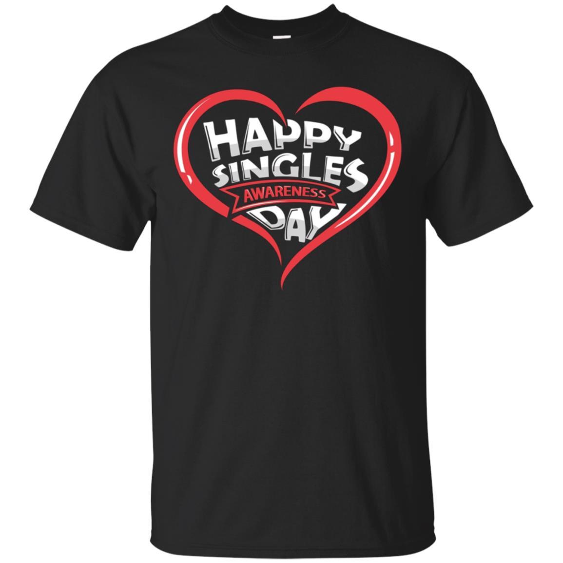 Cover Your Body With Amazing Happy Singles Awareness Day Valentines T-shirt