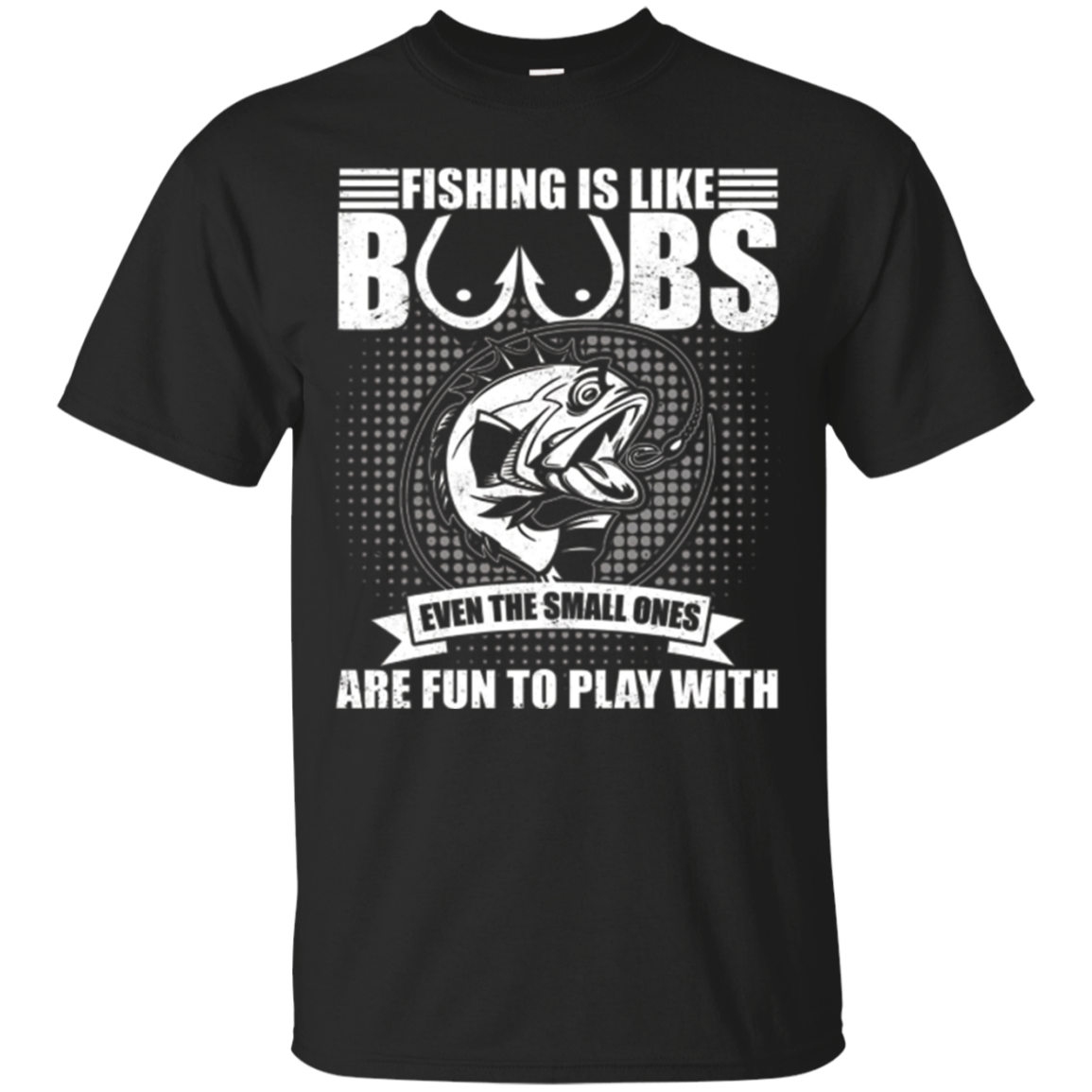 Find Fishing Is Like Boobs Cool Fishing T-shirt Funny Quote Shirt