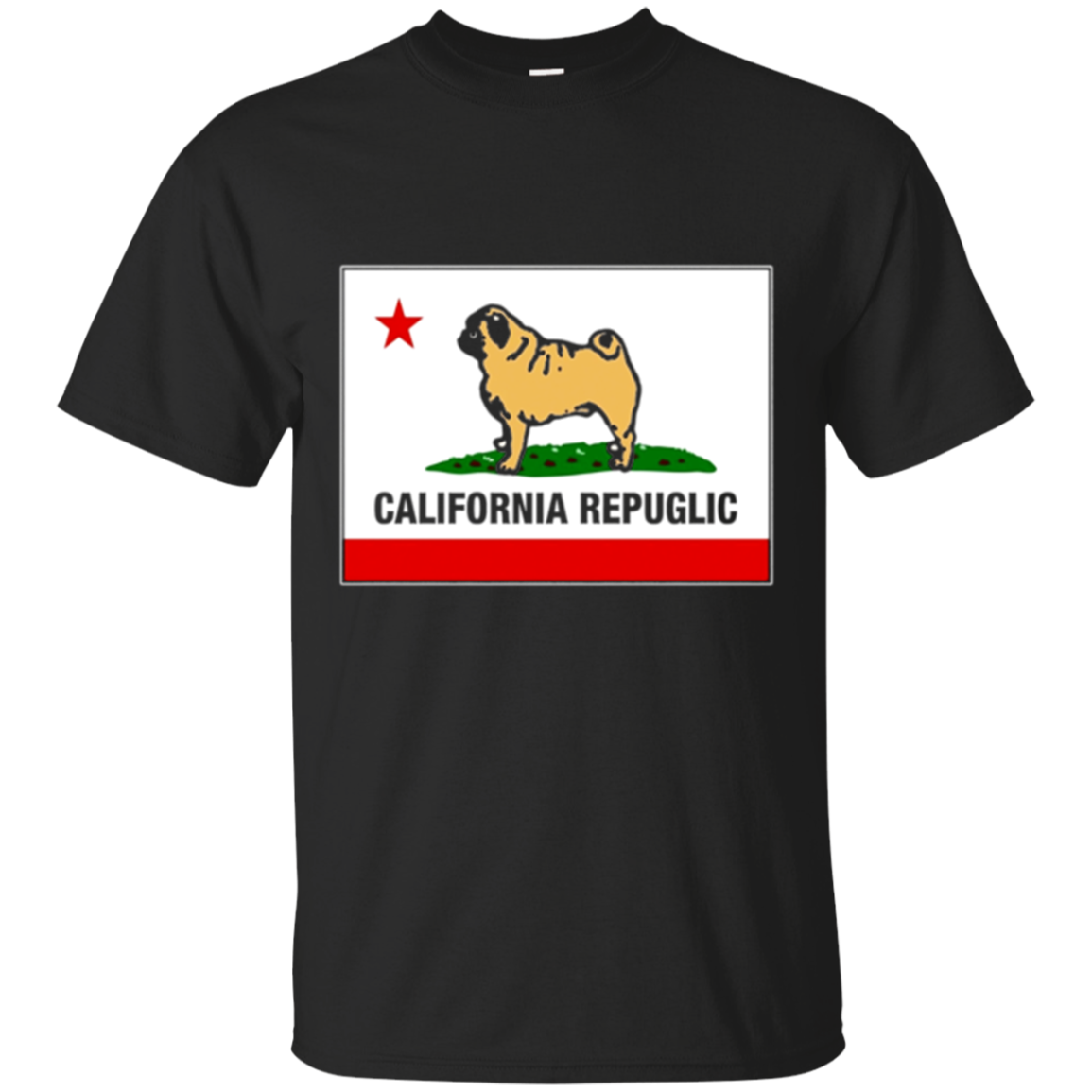 Get Here Funny Pug Shirt California Repuglic California Cali Shirt