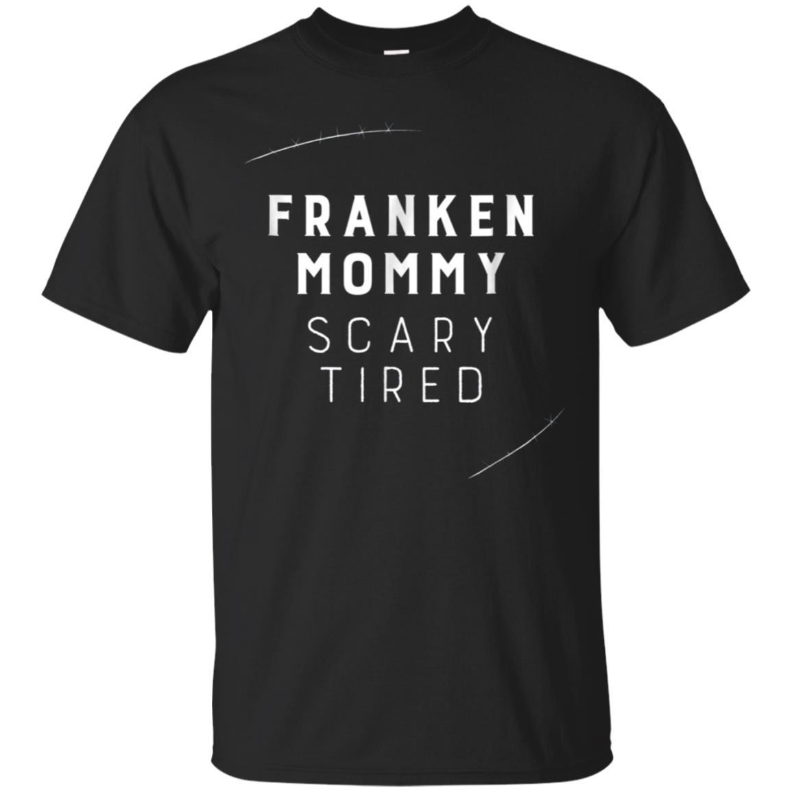 Check Out This Awesome Franken Mommy Scary Tired Funny Halloween Tshirt