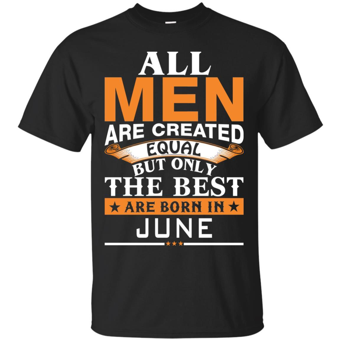  Vin Diesel: All Created Equal But Best Born In June Shirt
