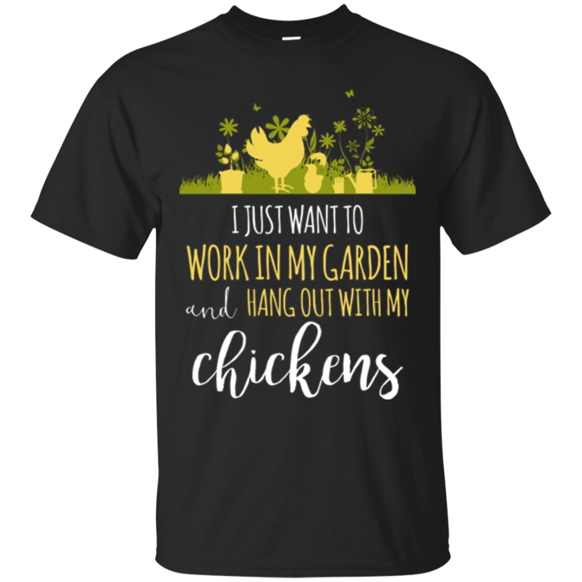 Get Here Funny Gardening And Chicken Shirt For 