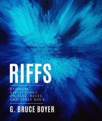 Riffs, G. Bruce Boyer