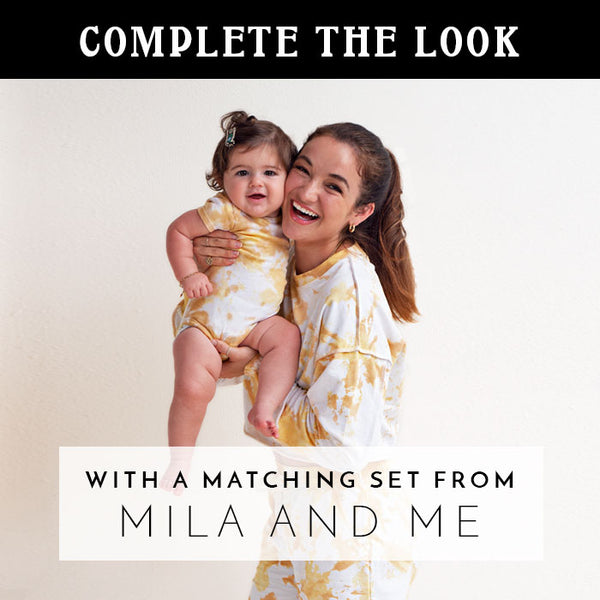 COMPLETE THE LOOK: with a matching set from MILA AND ME