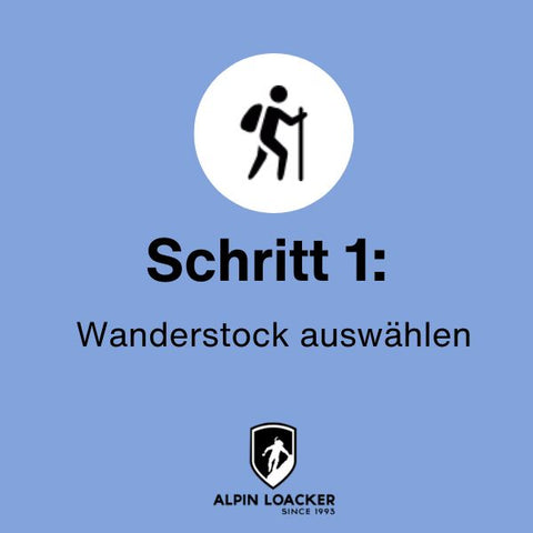 Schritt 1: Wanderstock richtig einstellen