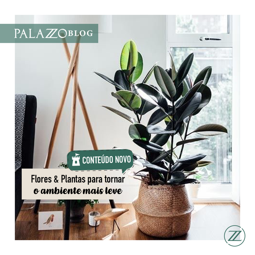 TORNANDO O AMBIENTE MAIS LEVE COM PLANTAS E FLORES – Palazzo Home &  Furnishing