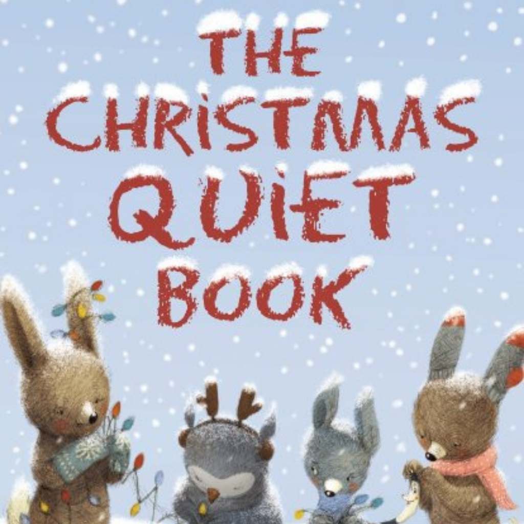 The Christmas Quiet Book - Lindsey Paige