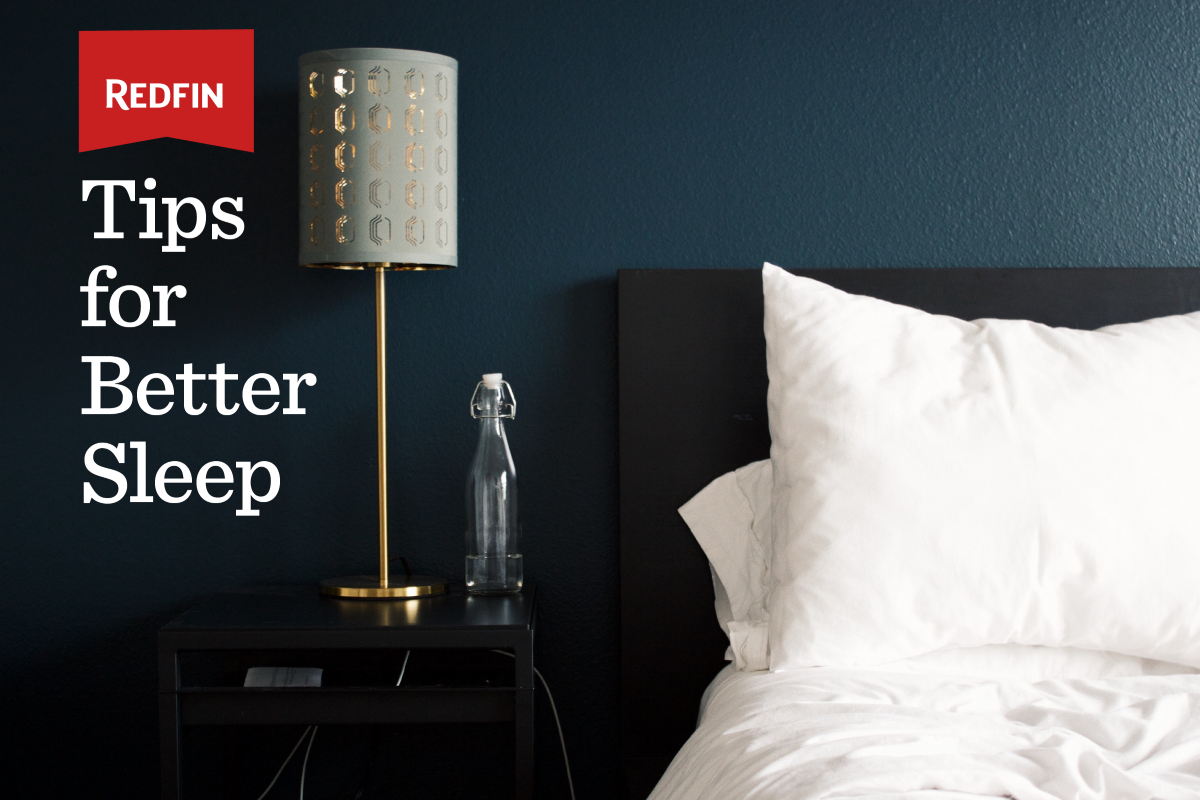 Redfin Tips for Better Sleep