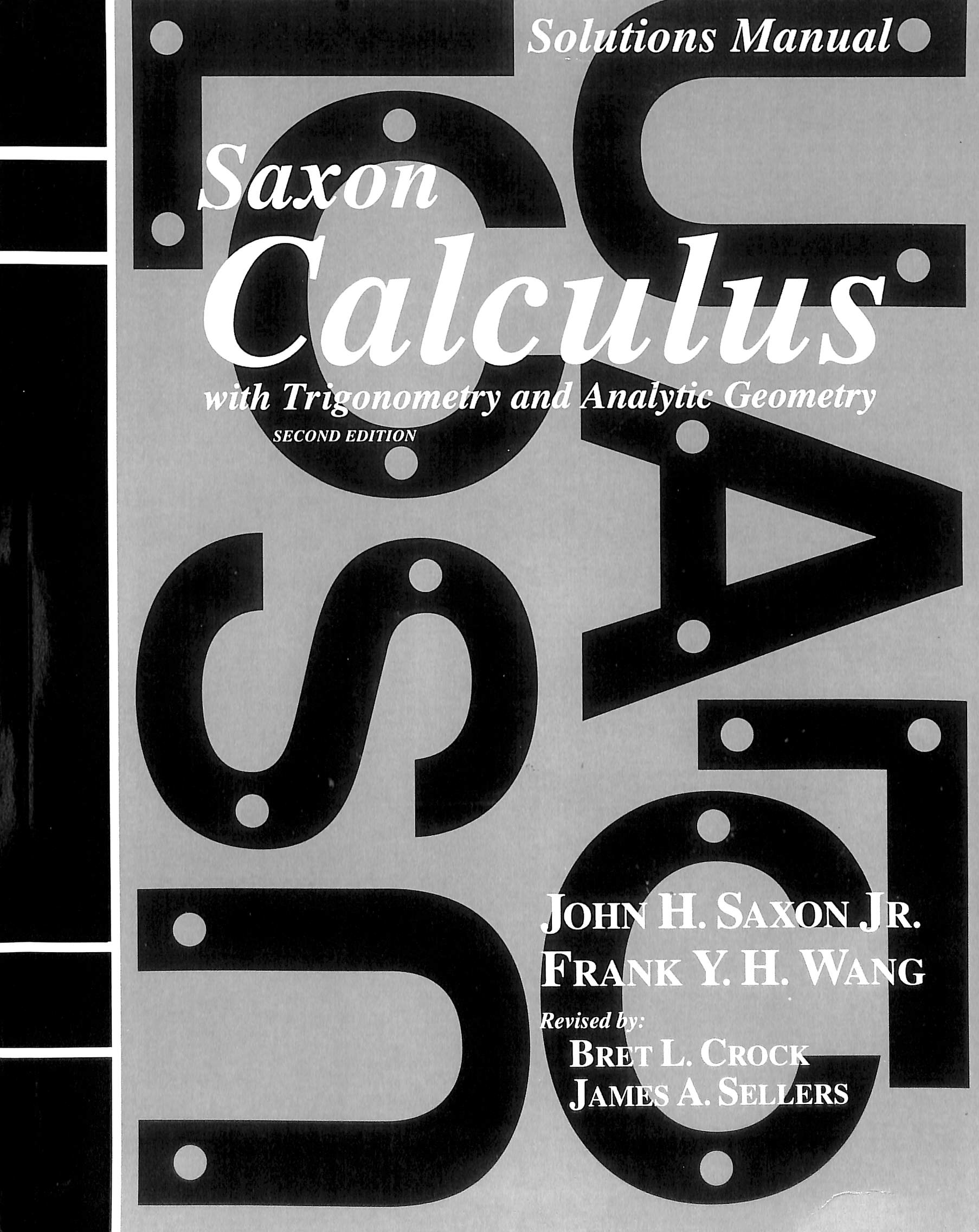 Saxon Calculus Solutions Manual- Discontinued
