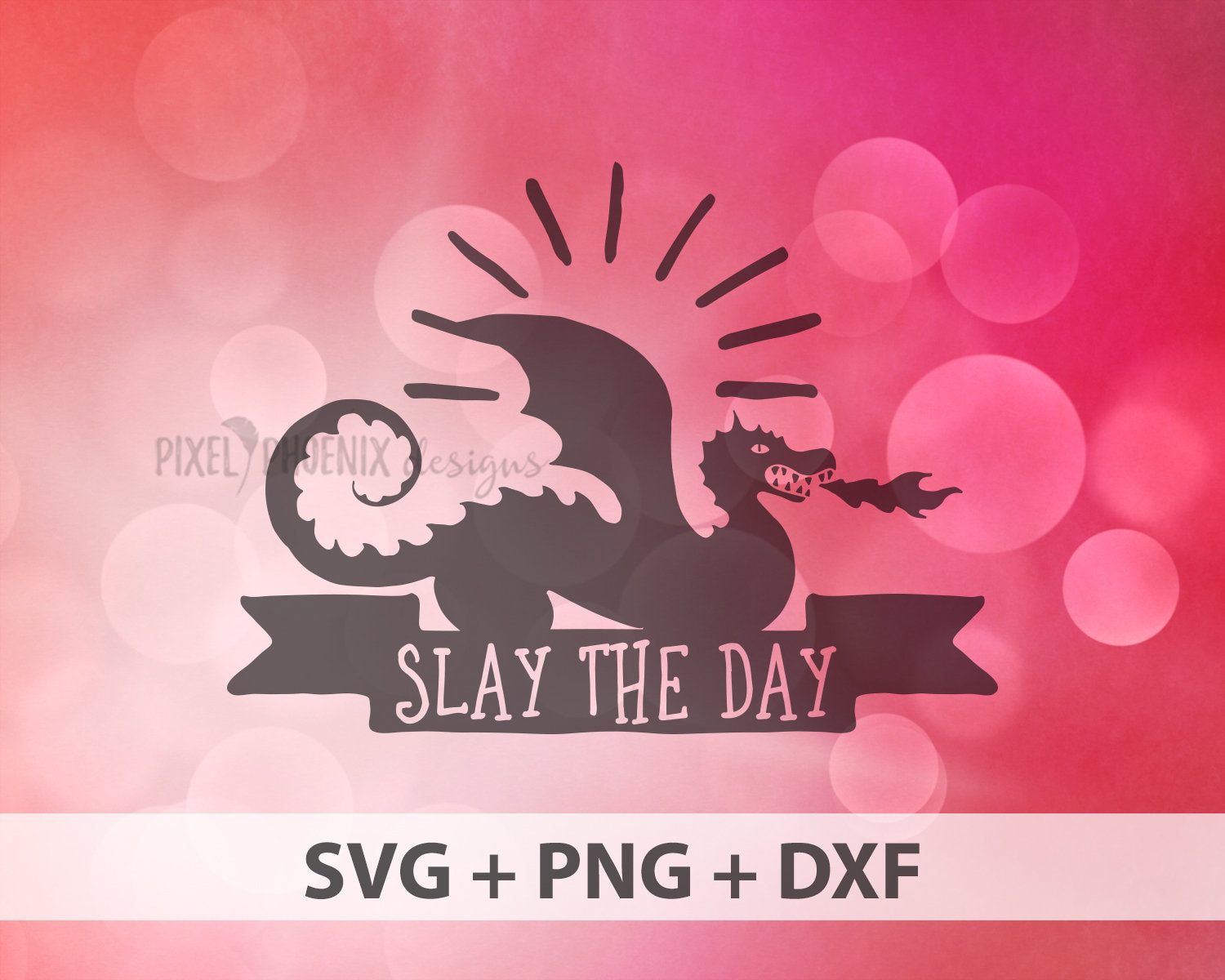 Download Slay The Day Svg Dragon Svg Dragon Cut File Pixel Phoenix