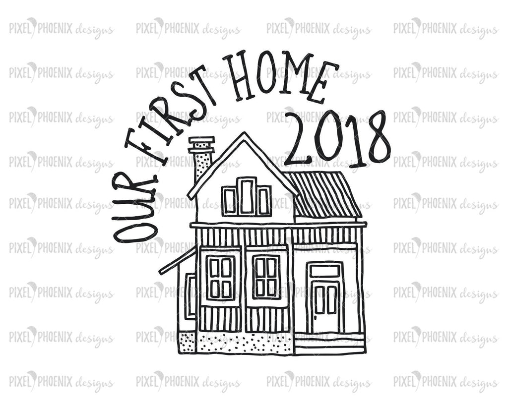 Our First Home Svg Christmas Svg New Home Svg Pixel Phoenix