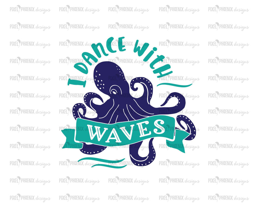 Download I Dance With Waves Octopus Svg Pixel Phoenix