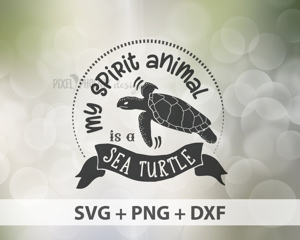 Download My Spirit Animal Is A Sea Turtle Svg Pixel Phoenix