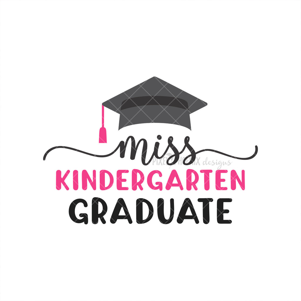 Download Miss Kindergarten Graduate School Graduation Svg Pixel Phoenix