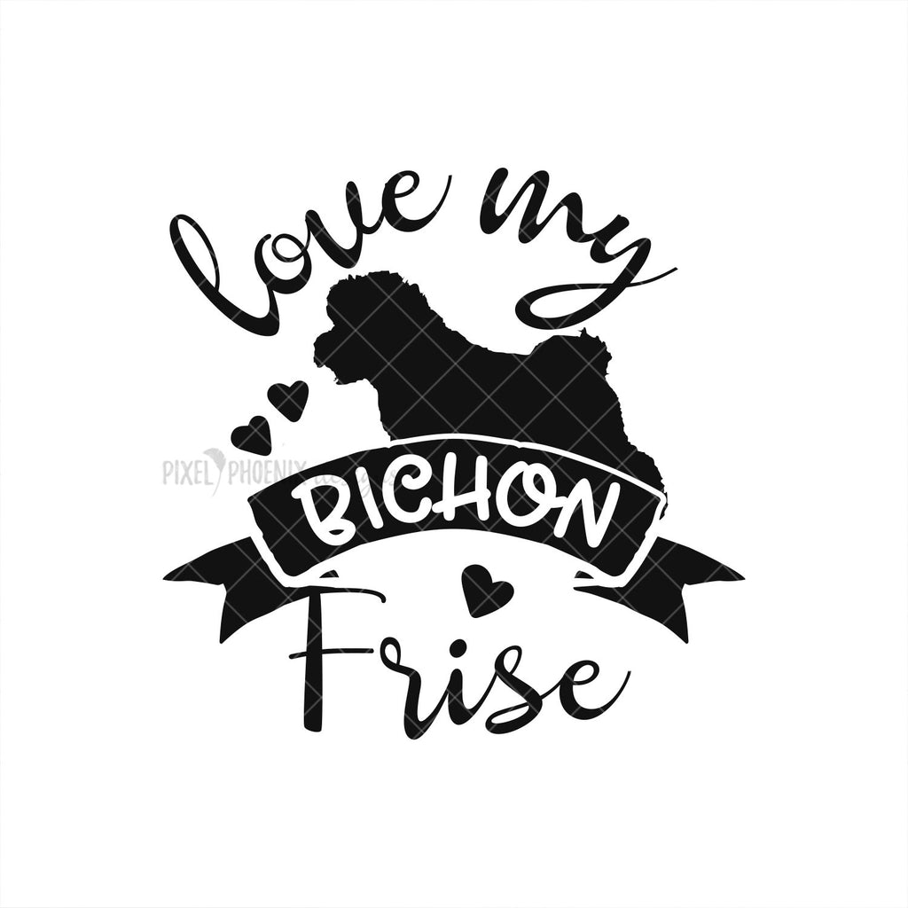 Download Love My Bichon Frise Svg Cut File Pixel Phoenix
