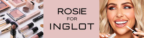 Inglot | Rosie Connolly | Inglot x Rosie | Rosie for Inglot | Makeup | new makeup collection | eyeshadow | bronzer | highlighter | lipstick | lip gloss | lipliner | eyelashes | mascara | eyeliner | makeup artist