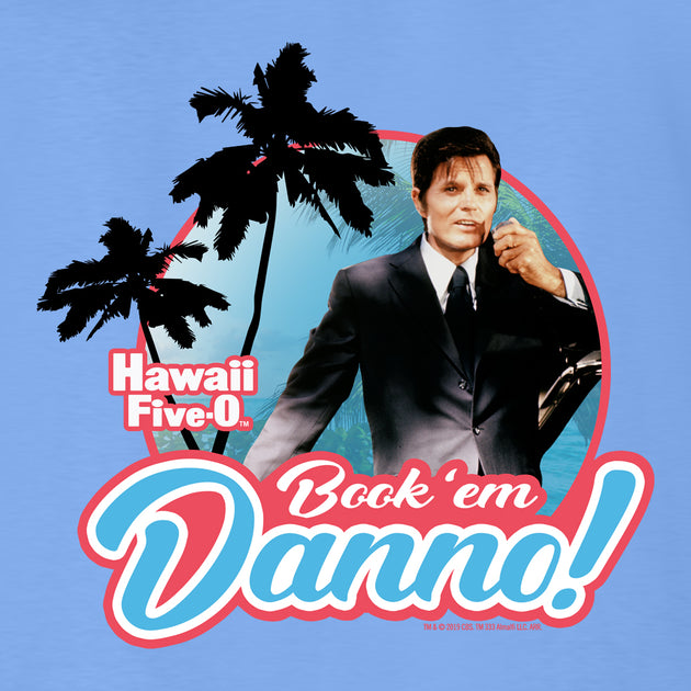 Hawaii Five 0 Book em Danno Adult Long Sleeve T Shirt 