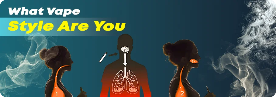 What Vape Style Are You?