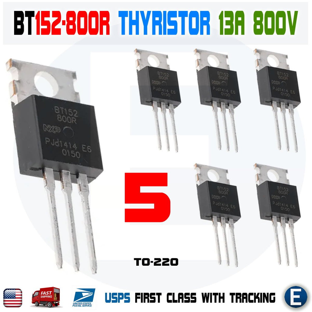 5pcs BT152-800R BT152-800 Thyristor SCR 13A 800V TO-220