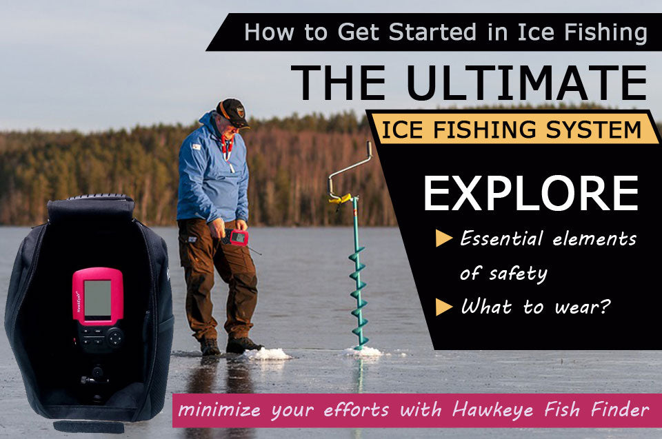 Ice Fishing and Hawkeye Electronics – HawkEye® Electronics
