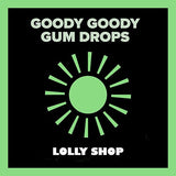 Goody Goody Gum Drops | Your one-stop online lolly shop.