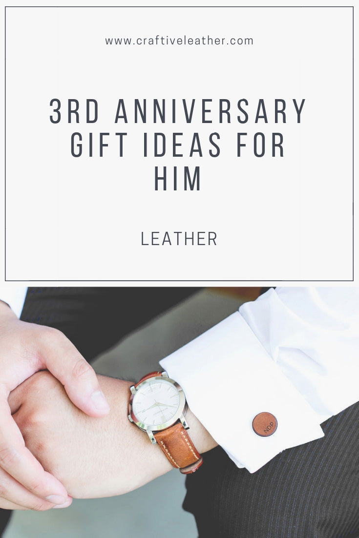 3rd wedding anniversary gifts for him