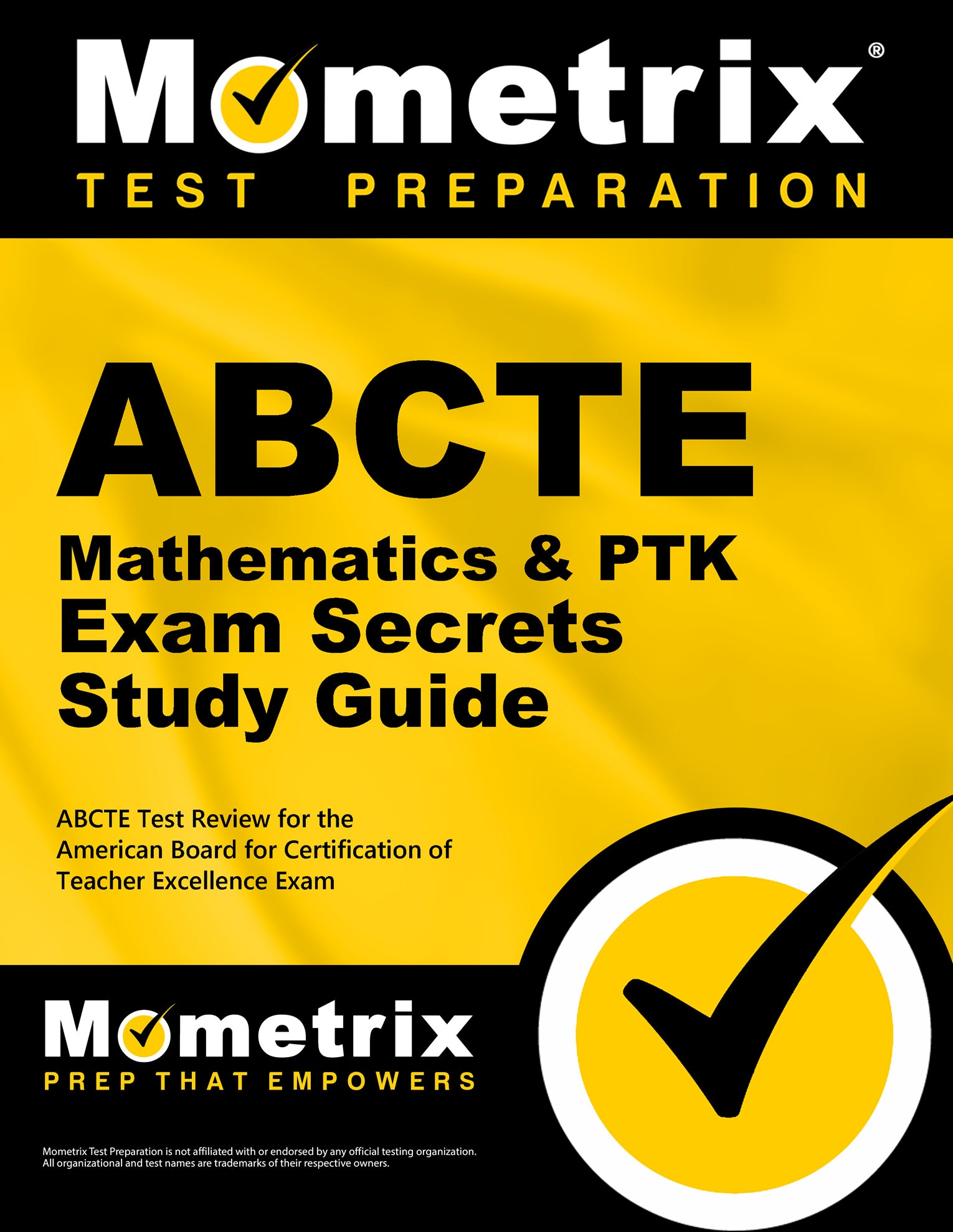 ABCTE Mathematics & PTK Exam Secrets Study Guide (printed book)