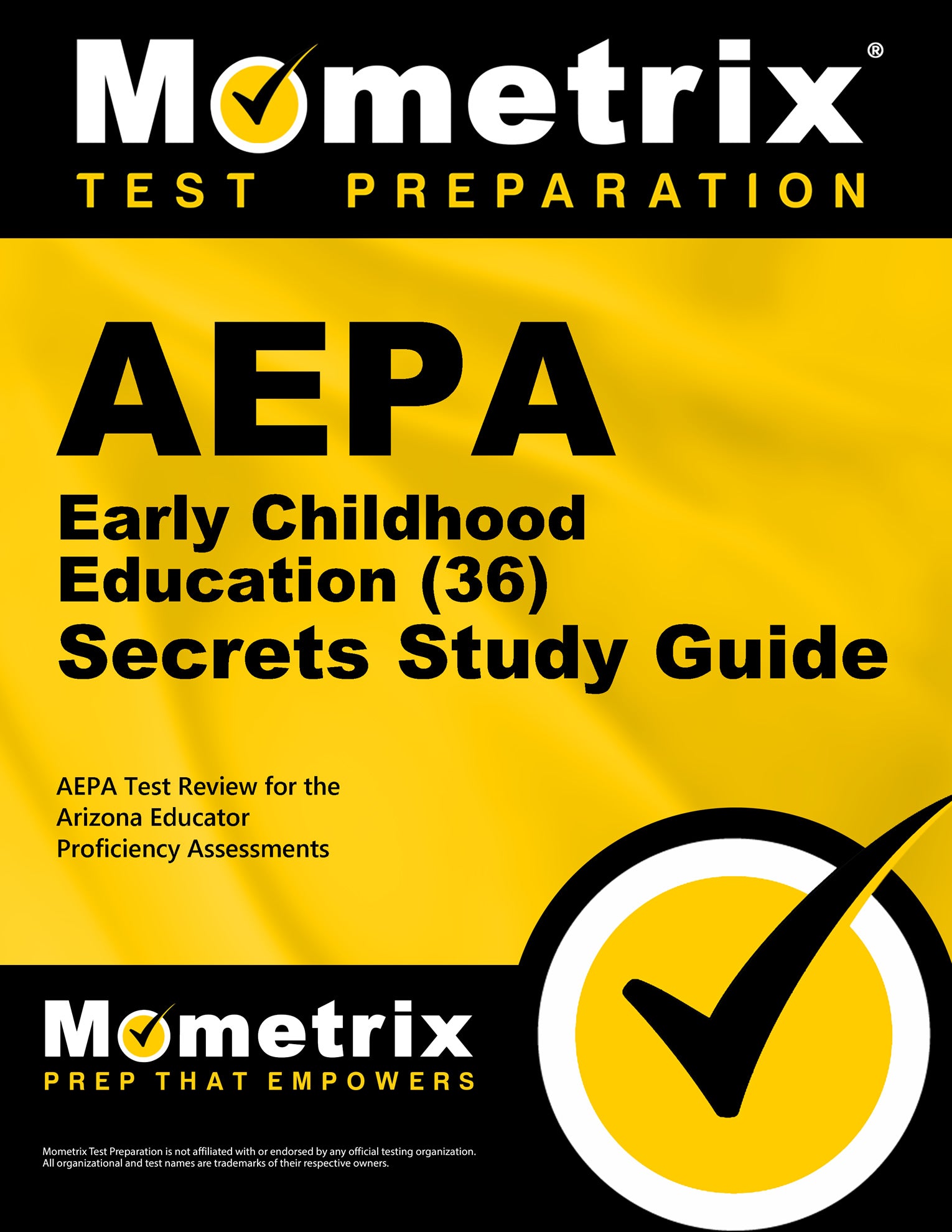 AEPA Early Childhood Education (36) Secrets Study Guide (printed book)