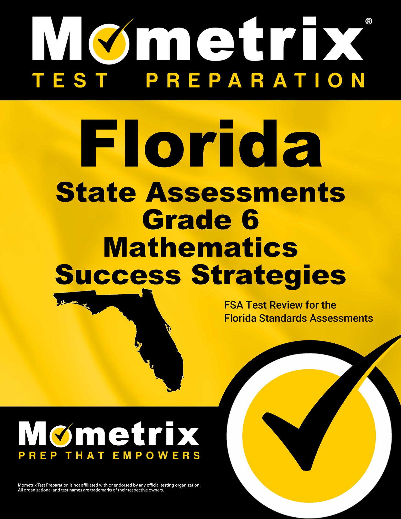 Florida State Assessments Grade 6 Mathematics Success Strategies Study Guide (ebook access)