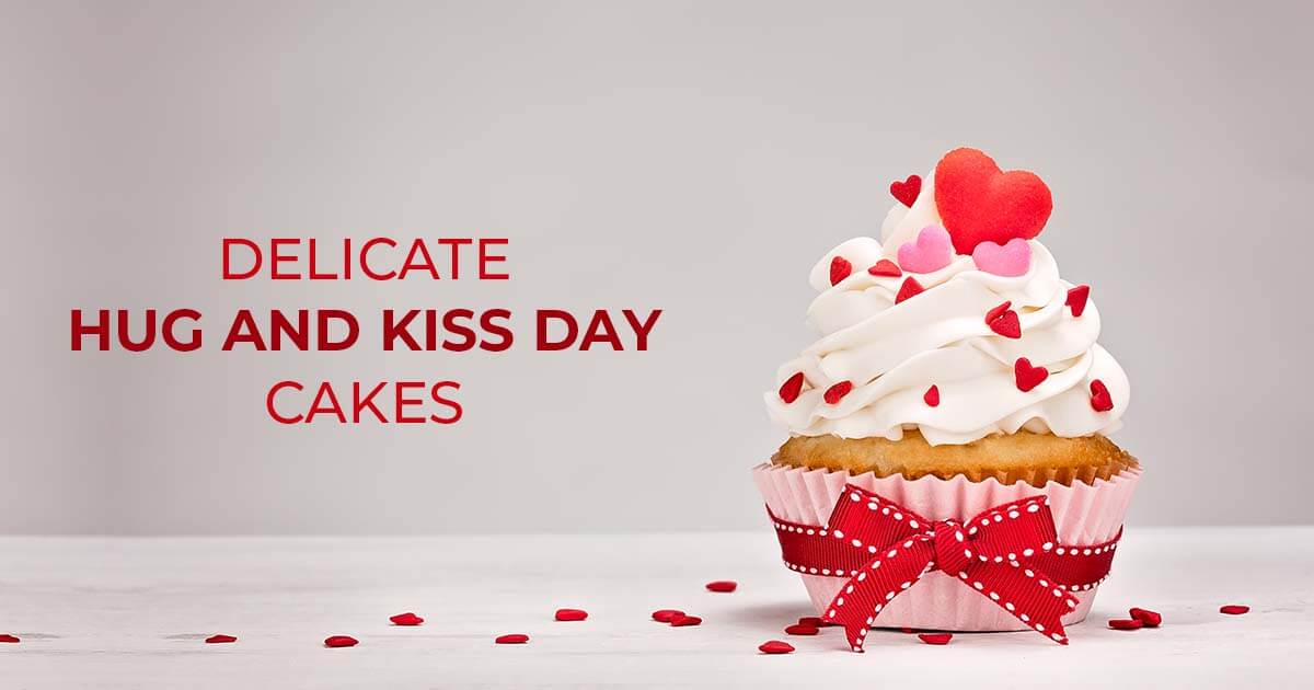 Delicate Hug and Kiss Day Cakes