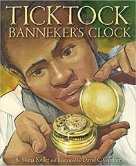 Tick Tock Banneker's Clock