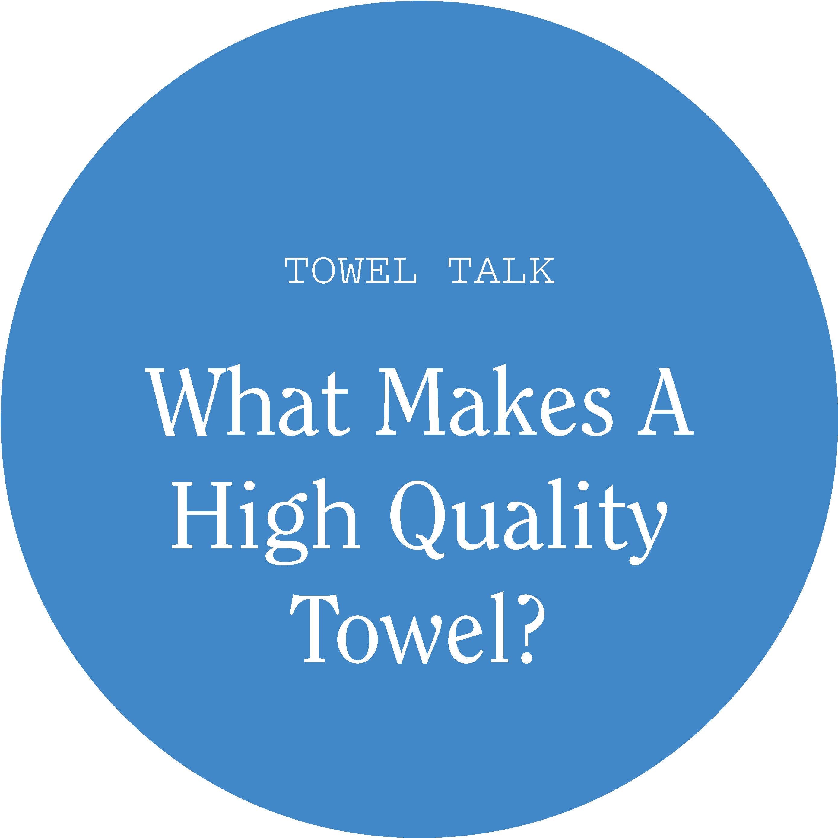 Towel Talk