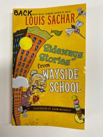 Sideways Stories From Wayside School & Wayside School is 