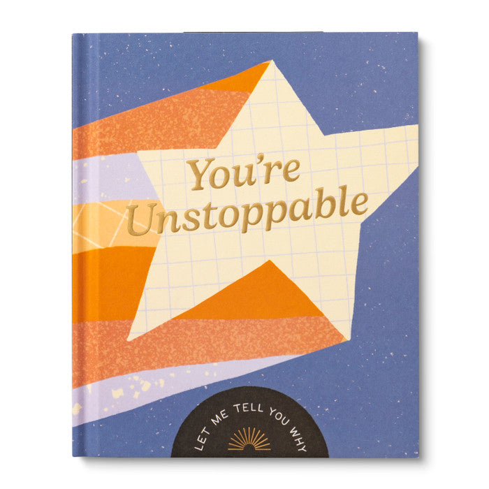 YOU’RE UNSTOPPABLE