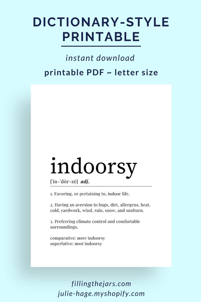 Indoorsy Word Definition Printable Wall Art – Julie Hage