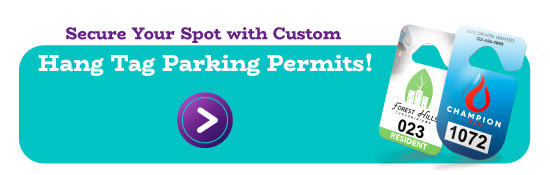 Secure Your Spot With Custom Hang Tag Parking Permits banner. 