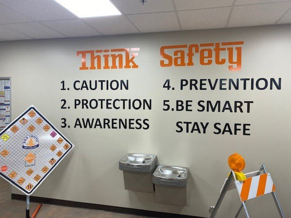 Wall with safety reminders. 