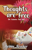 Thoughts Are Free front cover - books by the same author