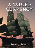 A Valued Currency Cover by same author