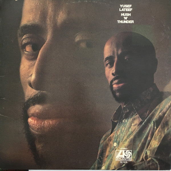Yusef Lateef - Hush 'N' Thunder